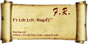 Fridrich Regő névjegykártya